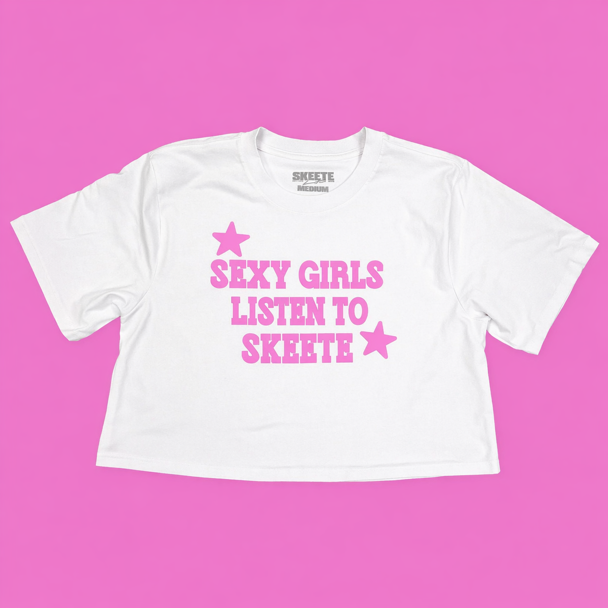“Sexy Girls Listen to Skeete” Crop Top – White
